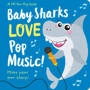 Baby Sharks LOVE Pop Music!